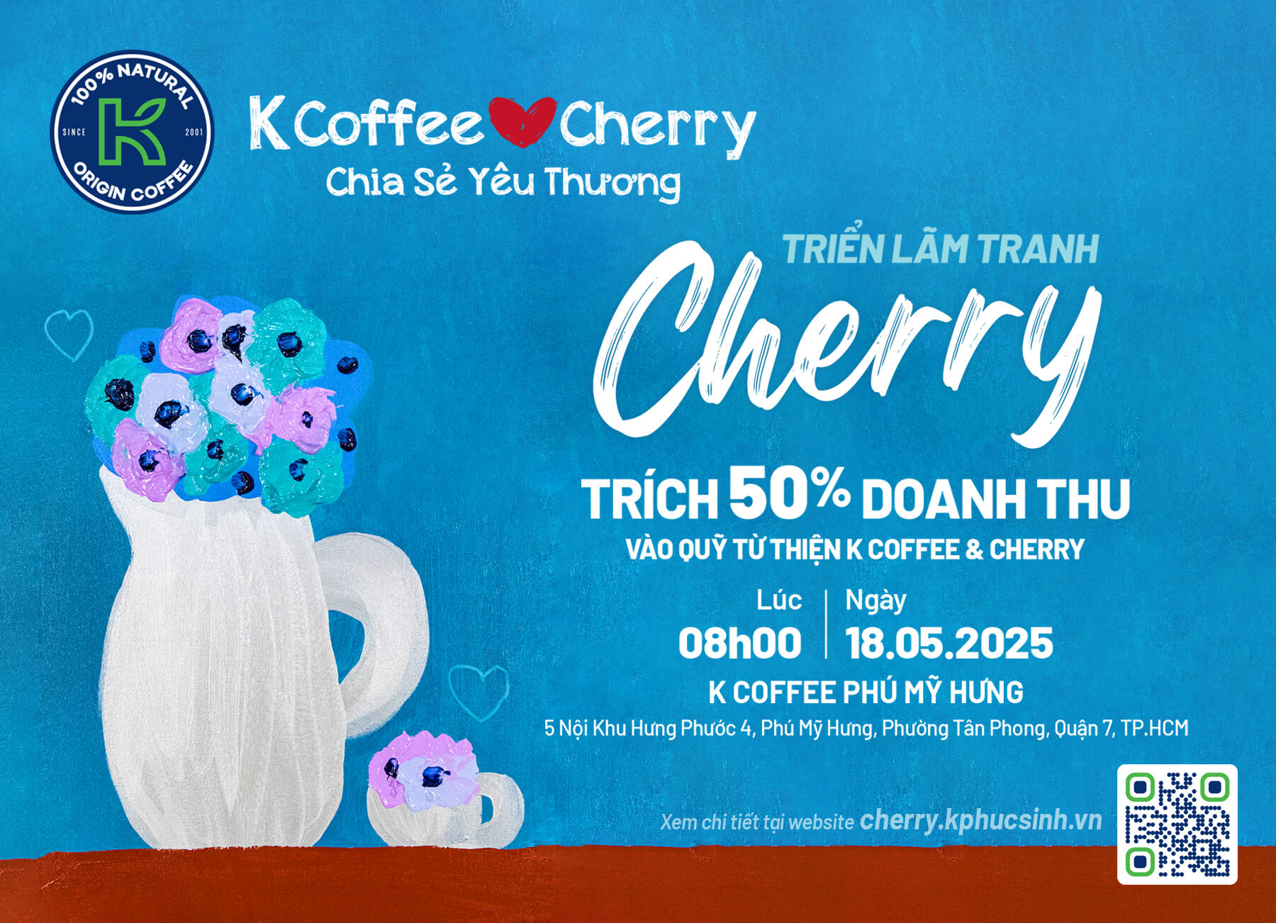 BÁN TRANH GÂY QUỸ "K Coffee ♥️ Cherry chia sẻ yêu thương tại K Coffee Phú Mỹ Hưng sáng ngày 18/05 