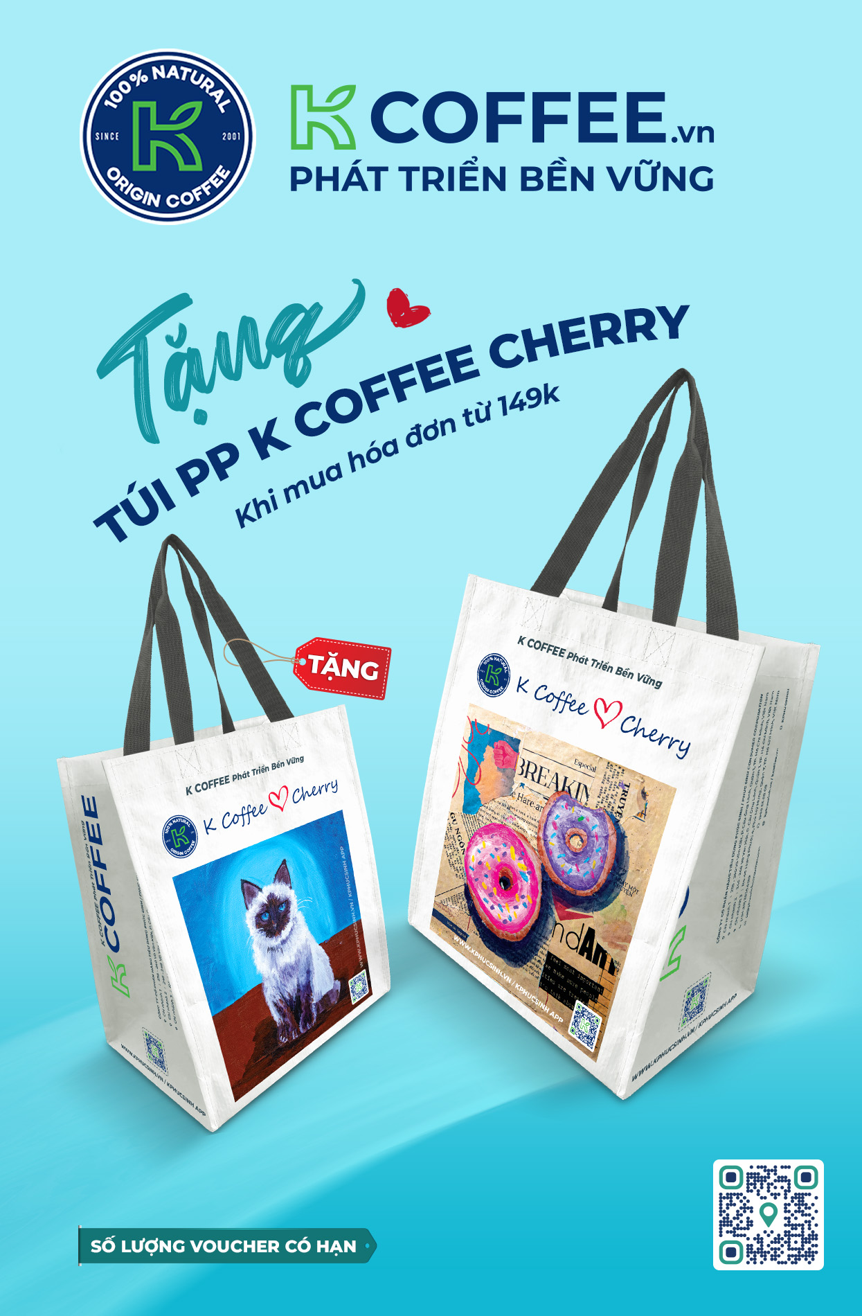 [EVOUCHER] TẶNG TÚI PP K COFFEE & CHERRY VỚI HÓA ĐƠN 149K