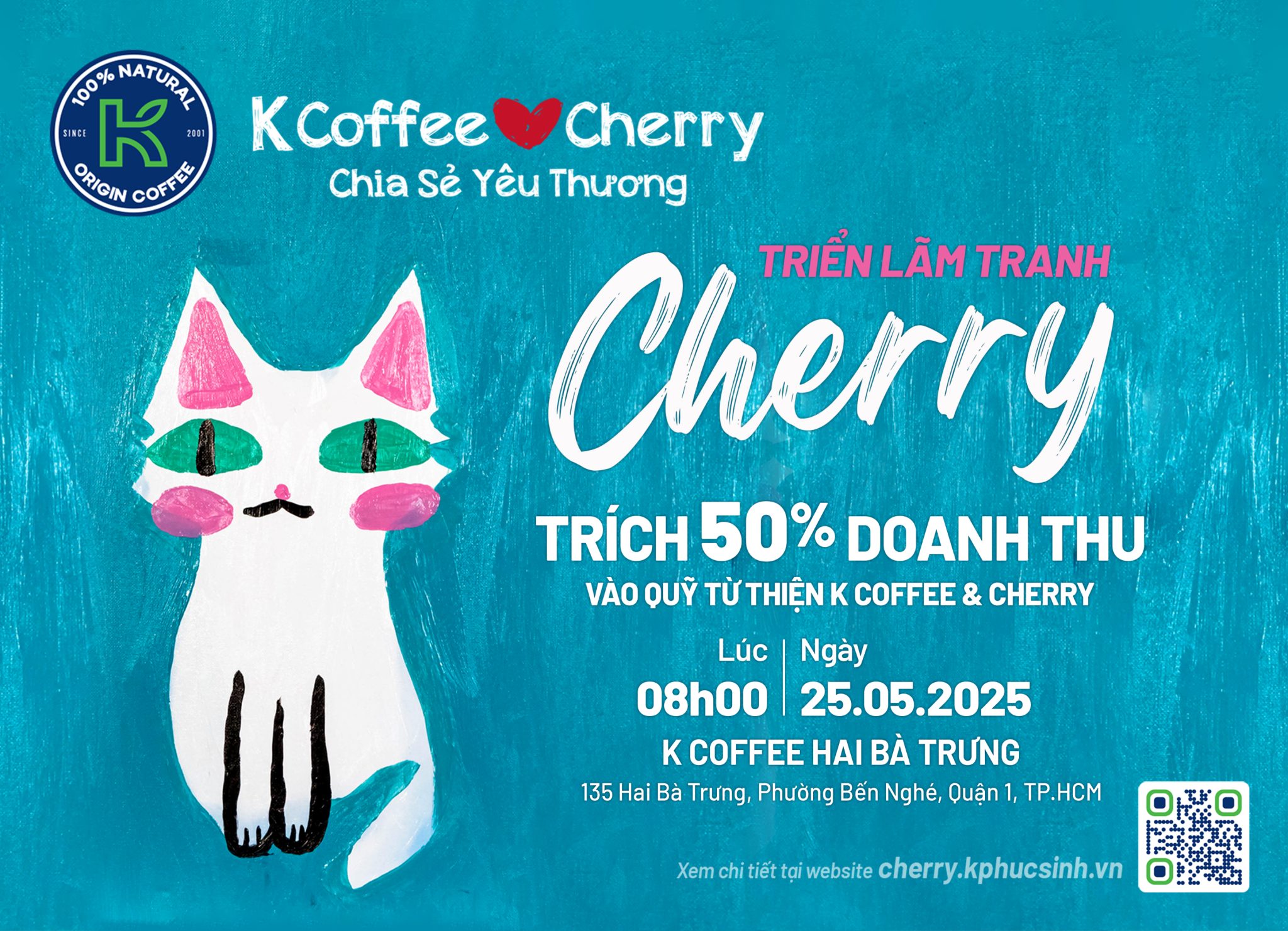 Triển lãm Bán Tranh Gây Quỹ “K Coffee ♥️ Cherry Chia Sẻ Yêu Thương” lần 2 tại K Coffee 135 Hai Bà Trưng 
