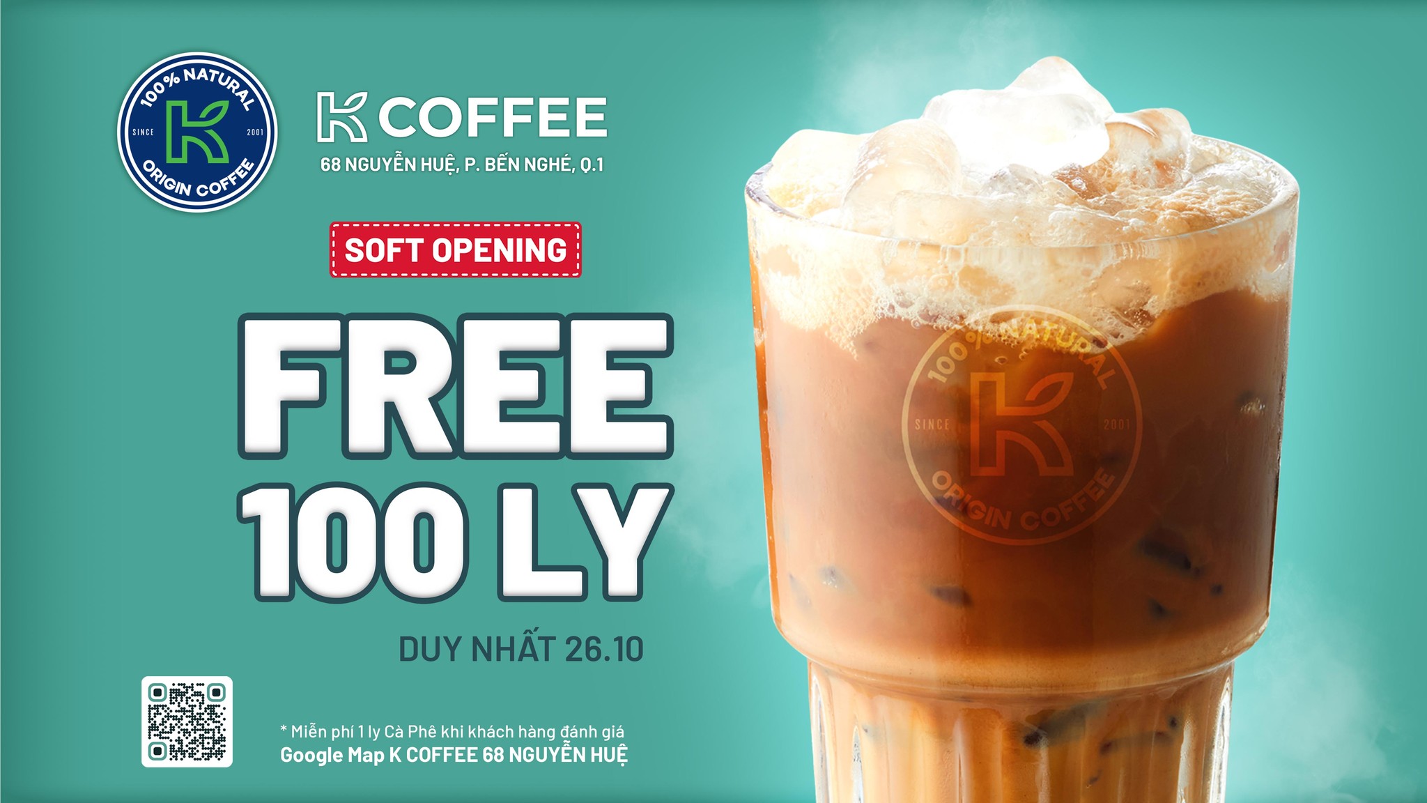 SOFT OPENING K COFFEE 68 NGUYỄN HUỆ, TẶNG 100 LY CÀ PHÊ MIỄN PHÍ